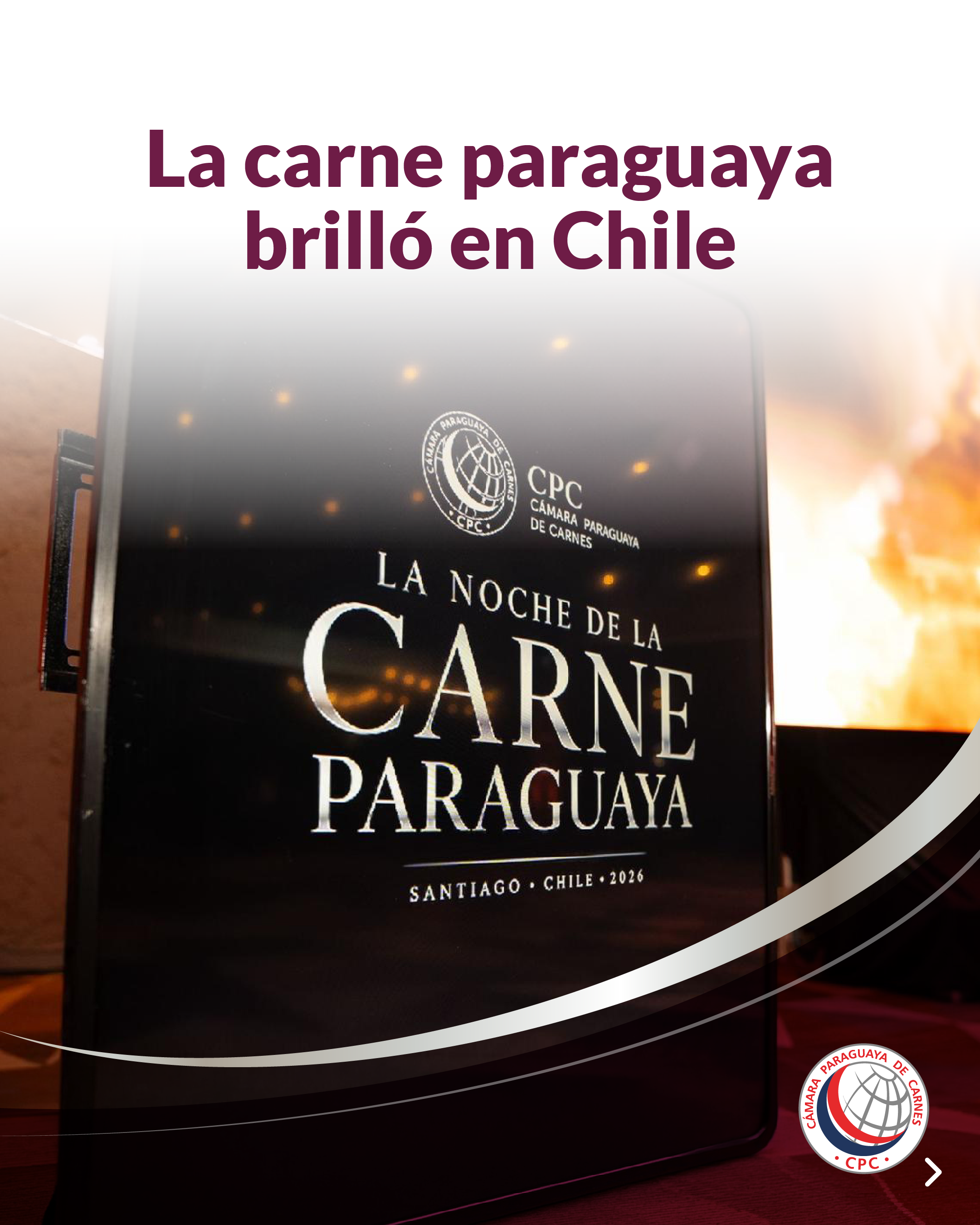 Paraguayan Meat Night - Chile 2026
