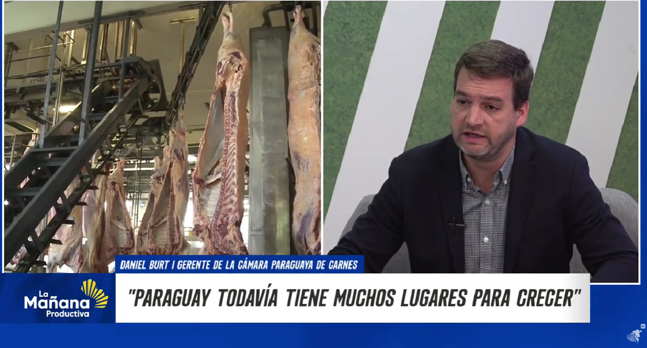 La Mañana Productiva #06 – Interview with Daniel Burt, General Manager of the Paraguayan Meat Chamber – July 22, 2026